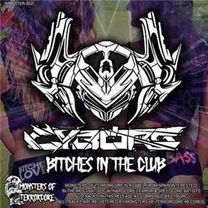 FLAC Cyborg - Bitches In The Club