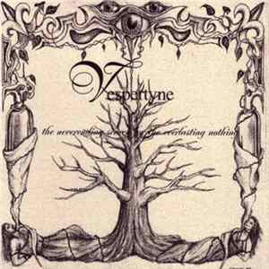 FLAC Vespertyne - The Neverending Search For The Everlasting Nothing