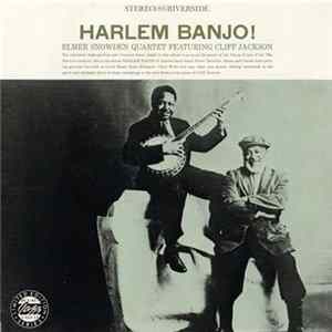 FLAC The Elmer Snowden Quartet - Harlem Banjo!