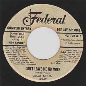 FLAC Jimmy Nolen - Don't Leave Me No More / Wipe Your Tears