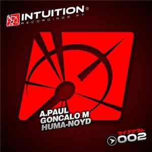 FLAC A.Paul / Goncalo M / Huma-noyd - #002