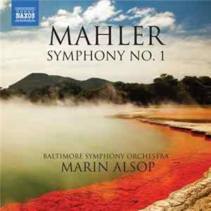 FLAC Mahler, Baltimore Symphony Orchestra, Marin Alsop - Symphony No. 1
