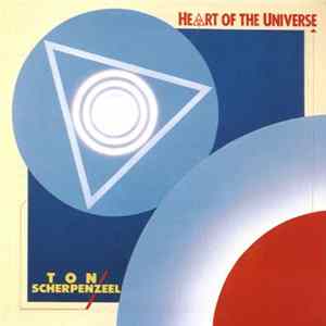 FLAC Ton Scherpenzeel - Heart Of The Universe