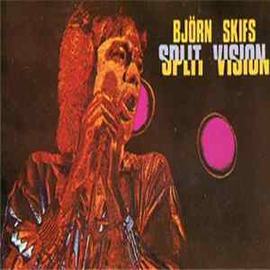 FLAC Björn Skifs - Split Vision