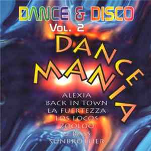 FLAC Various - Dance & Disco Vol. 2 - Dance Mania