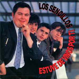 FLAC Los Sencillos - Estuve De Vinos Por Ti