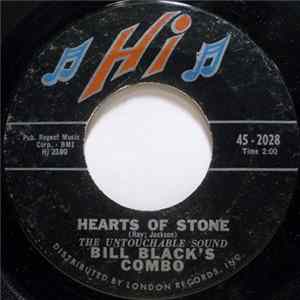 FLAC Bill Black's Combo - Hearts Of Stone