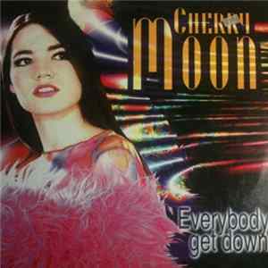 FLAC Cherry Moon - Everybody Get Down