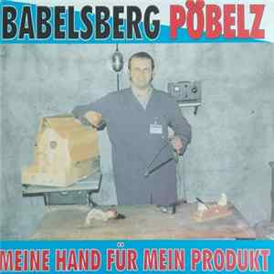FLAC Babelsberg Pöbelz - Meine Hand Für Mein Produkt