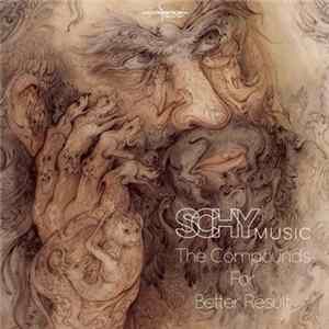 FLAC Schy Music - The Compounds For Better Result
