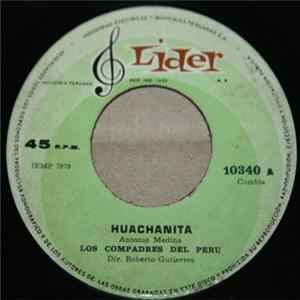 FLAC Los Compadres Del Perú - Huachanita / La Ardillita