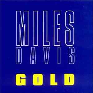 FLAC Miles Davis - Gold