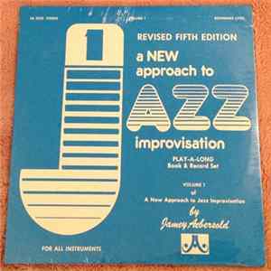 FLAC Jamey Aebersold - A New Approach To Jazz Improvisation (Revised Fifth Edition)