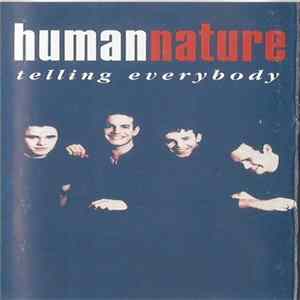 FLAC Human Nature - Telling Everybody