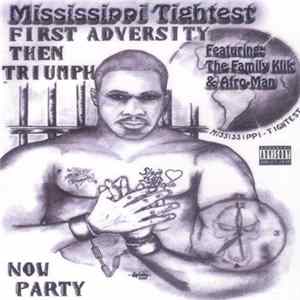 FLAC Mississippi Tightest - First Adversity, Then Triumph