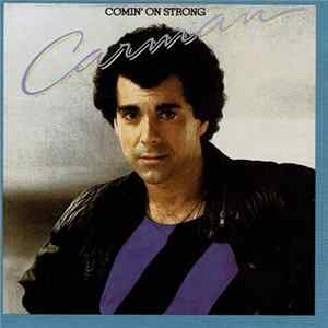 FLAC Carman - Comin' On Strong