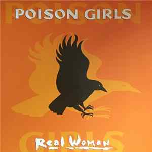 FLAC Poison Girls - Real Woman
