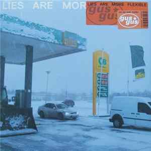 FLAC Gusgus - Lies Are More Flexible