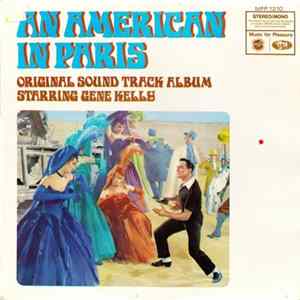 FLAC Gene Kelly - An American In Paris (Original Sound Track Album)