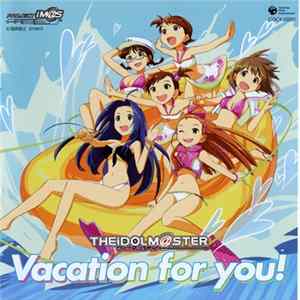 FLAC Various - THE iDOLM@STER Vacation For You!