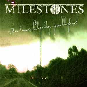 FLAC Milestones - In Time, Clarity You'll Find