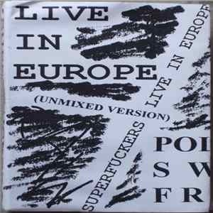 FLAC Superfuckers - Live In Europe