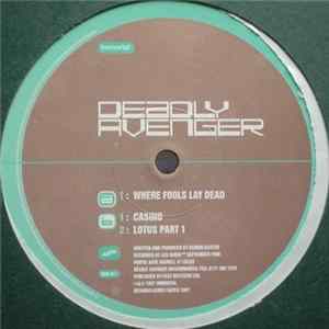 FLAC Deadly Avenger - Where Fools Lay Dead EP