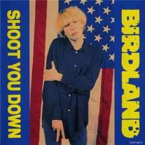 FLAC Birdland - Shoot You Down
