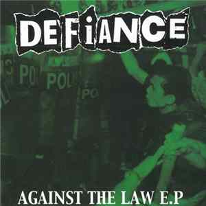 FLAC Defiance - Against The Law E.P