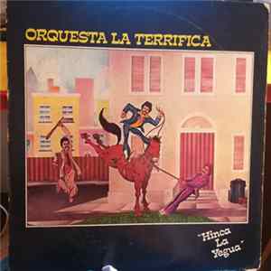 FLAC Orquesta La Terrifica - Hinca La Yegua