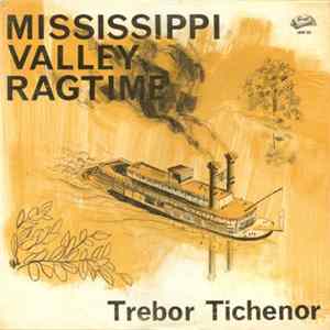 FLAC Trebor Tichenor - Mississippi Valley Ragtime