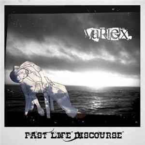 FLAC Variex - Past Life Discourse