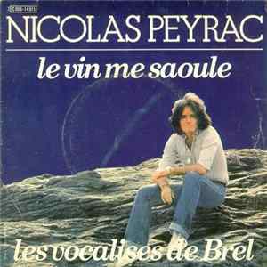 FLAC Nicolas Peyrac - Le Vin Me Saoule