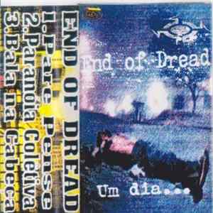 FLAC End Of Dread - Um dia...