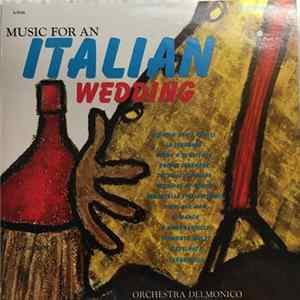 FLAC Orchestra Delmonico - Music For An Italian Wedding