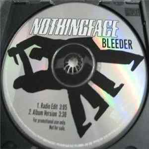 FLAC Nothingface - Bleeder