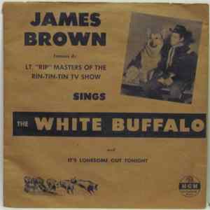 FLAC James Brown - It's Lonesome Out Tonight / The White Buffalo