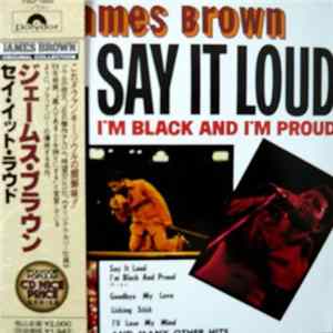 FLAC James Brown - Say It Loud - I'm Black And I'm Proud