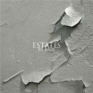 FLAC Estates - Be Fair