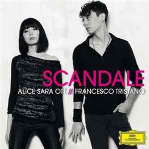 FLAC Alice Sara Ott // Francesco Tristano - Scandale