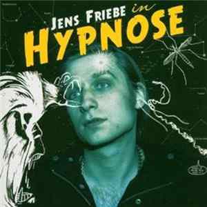 FLAC Jens Friebe - In Hypnose