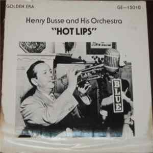 FLAC Henry Busse And His Orchestra - Hot Lips
