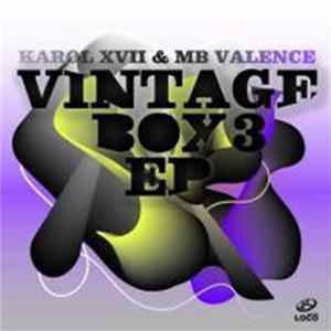 FLAC Karol XVII & MB Valence - Vintage Box 3