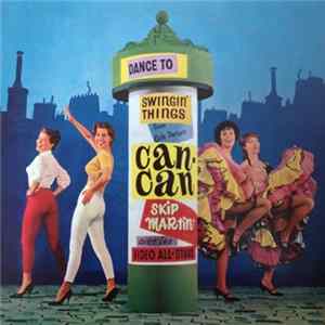FLAC Skip Martin & The Video All-Stars - Swingin' Things From Can-Can