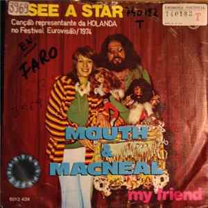 FLAC Mouth & MacNeal - I See A Star / My Friend