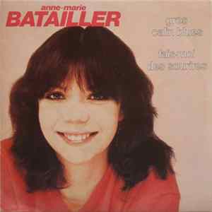FLAC Anne-Marie Batailler - Gros Calin Blues / Fais-Moi Des Sourires