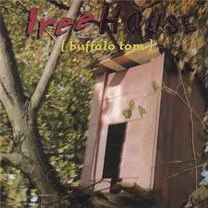 FLAC Buffalo Tom - Treehouse