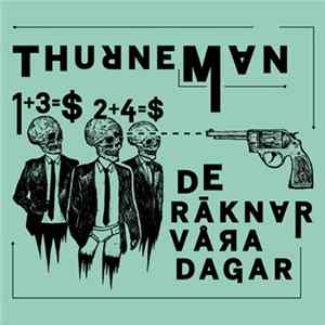 FLAC Thurneman - De Räknar Våra Dagar