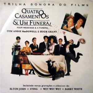 FLAC Various - Four Weddings And A Funeral - Trilha Sonora Do Filme "Quatro Casamentos E Um Funeral"