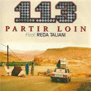 FLAC 113 Feat. Reda Taliani - Partir Loin